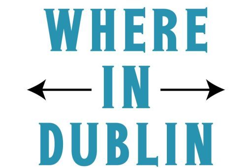 Where in Dublin